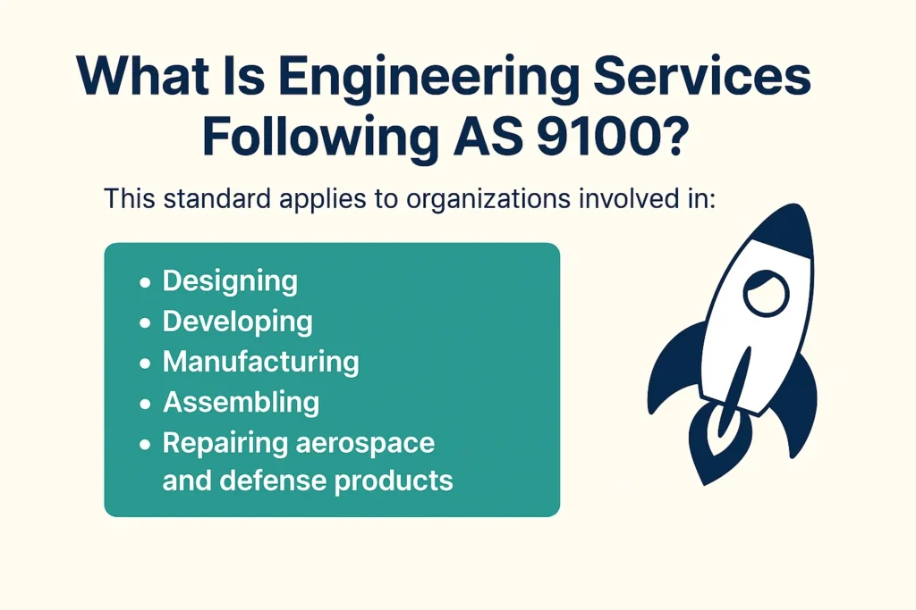 What Is Engineering Services Following AS 9100